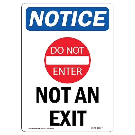 Signmission OSHA Notice Sign, Not An Exit With Symbol, 10in X 7in Aluminum, 7"W, 10" L, Portrait OS-NS-A-710-V-15167